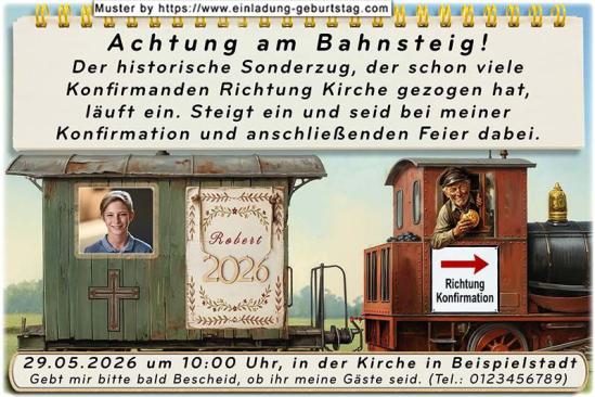 Die Einladung zur Konfirmation mit deinem Foto im Fenster eines Wagons, der von einer lustigen Lok gezogen wird – der Sonderzug zur Konfirmationsfeier.
