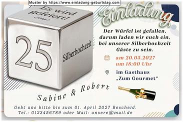 Die originelle Einladung zur Silberhochzeit mit dem Würfel, an dessen Seiten sich die Zahl 25, das Wort Silberhochzeit und der Satz "Es wird gefeiert" befinden.