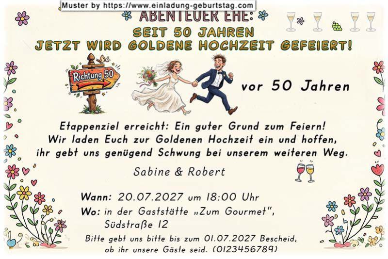 Die lustige Einladung zur Goldenen Hochzeit - das Abenteuer Ehe, seit nunmehr 50 Jahren