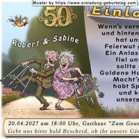 Die lustige Einladung zur Goldenen Hochzeit mit dem feierwütigen 50 Jahre verheiratetem Ehepaar