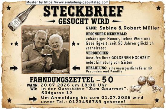 Einladung Goldene Hochzeit lustig - Ihr Foto auf einem Steckbrief - Sie werden gesucht