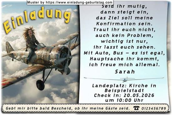Die lustige Einladung zur Konfirmation mit dem Mädchen, das auf einem Propellerflugzeug sitzt. Alle Gäste bitte einsteigen - falls ihr mutig seid.