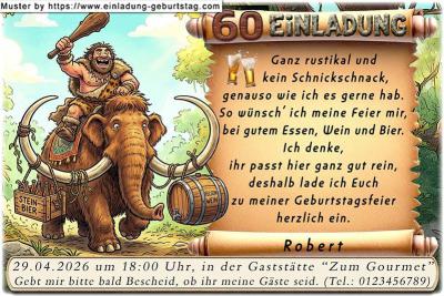 lustige Einladung Geburtstag – der Mann auf dem Mammut wünscht sich eine rustikale Feier