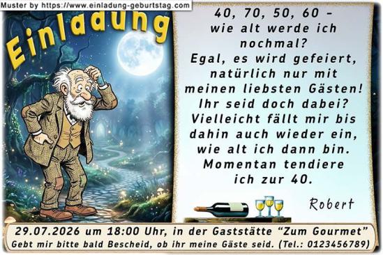 Die lustige Einladung zum Geburtstag - Wie alt werde ich nochmal? Man kann sein Alter auch schon mal vergessen. Der nachdenkliche Mann.