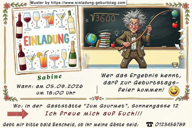 Die lustige Einladung zum Geburtstag - eine Rechenaufgabe für die Gäste: die Quadratsumme Ihres Alters als Rechenaufgabe an der Tafel.