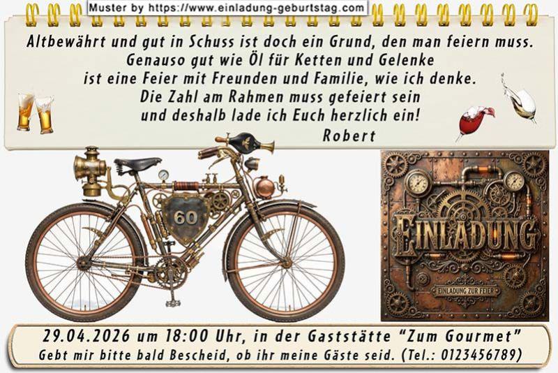 Die lustige Einladung zum Geburtstag - ein sehr gut gepflegtes, etwas älteres Fahrrad mit Ihrem Alter am Rahmen. Alt bewährt und gut in Schuss, ist etwas, was man feiern muss.
