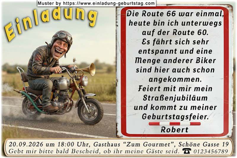 Die lustige Einladung zum Geburtstag - das Motorrad mit dem Teekesseltank: Die Route 66 war einmal, heute sind Sie unterwegs auf der Route xx (Ihr Alter).