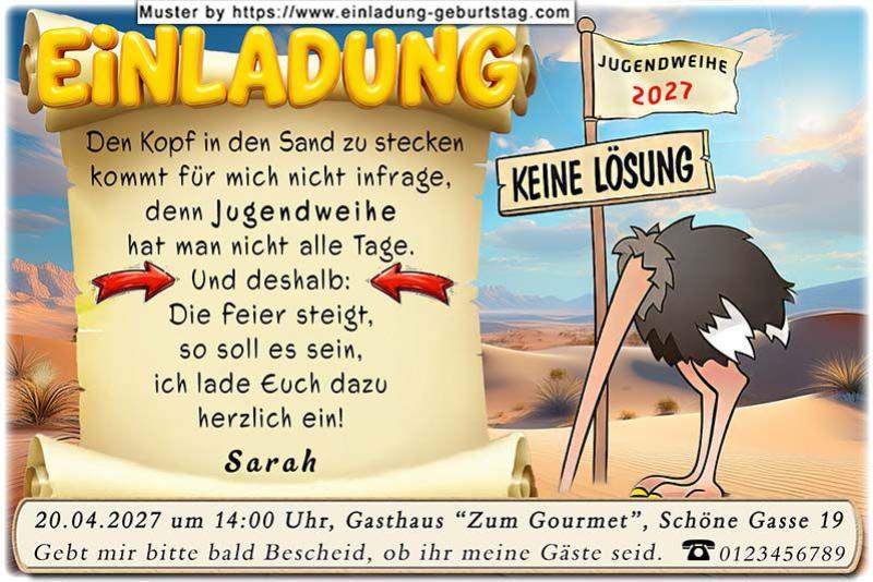 Die lustige Einladung zur Jugendweihe mit dem Vogel Strauß - nicht den Kopf in den Sand stecken, sondern feiern!