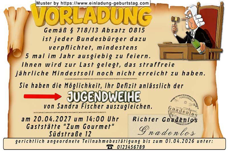 Die lustige Einladung zur Jugendweihe als Vorladung für deine Gäste von Richter Gnadenlos