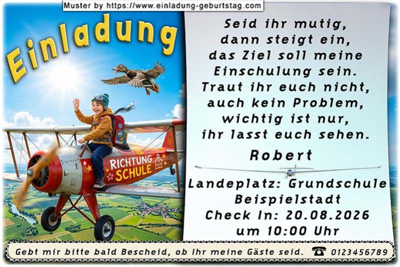 Die ausgefallene Einladung zur Einschulung - ein Kind sitzt auf einem Propellerflugzeug und fliegt Richtung Schule. Es fordert seine Gäste zum Einsteigen auf.